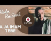 A ja imam tebe - Rođa Raičević