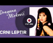 Crni leptir - Dragana Mirković