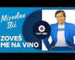 Zoveš me na vino - a