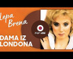 Dama iz Londona - Lepa Brena