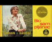 Bio sam pijanac - Šaban Šaulić