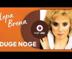 Duge noge - Lepa Brena