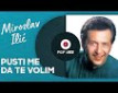 Pusti me da te volim - �