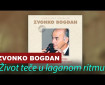 Život teče u laganom ritmu - Zvonko Bogdan