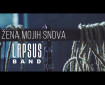 Žena mojih snova - Lapsus Band