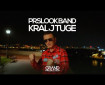 Kralj tuge - Prslook Band