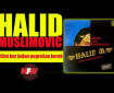 Učini bar jedan pogrešan korak - Halid Muslimović