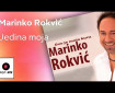 Jedina moja - Marinko Rokvić
