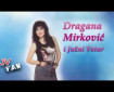 Sto ću čuda učiniti - Dragana Mirković