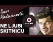 Nemoj nikad skitnicu da ljubiš - Savo Radusinović