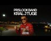 Kralj tuge - Prslook Band