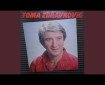 Svirajte noćas samo za nju - Toma Zdravković