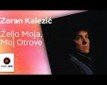 Željo moja, moj otrove - �