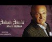 Koliko je širom sveta - Šaban Šaulić